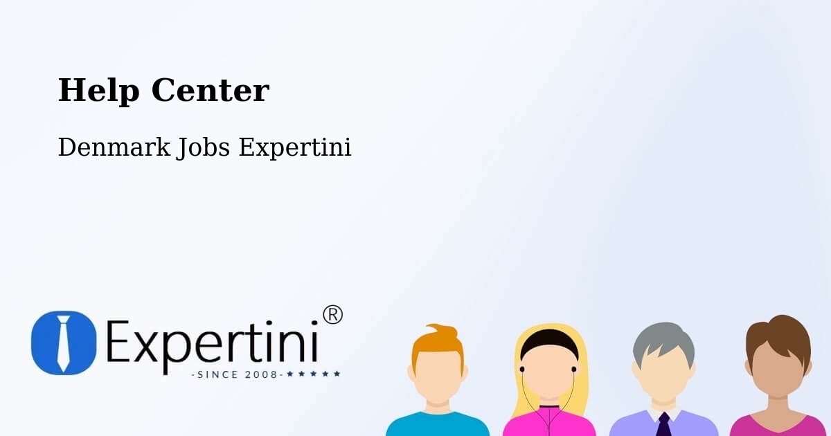 Help Center – Birkerød - Denmark Jobs Expertini