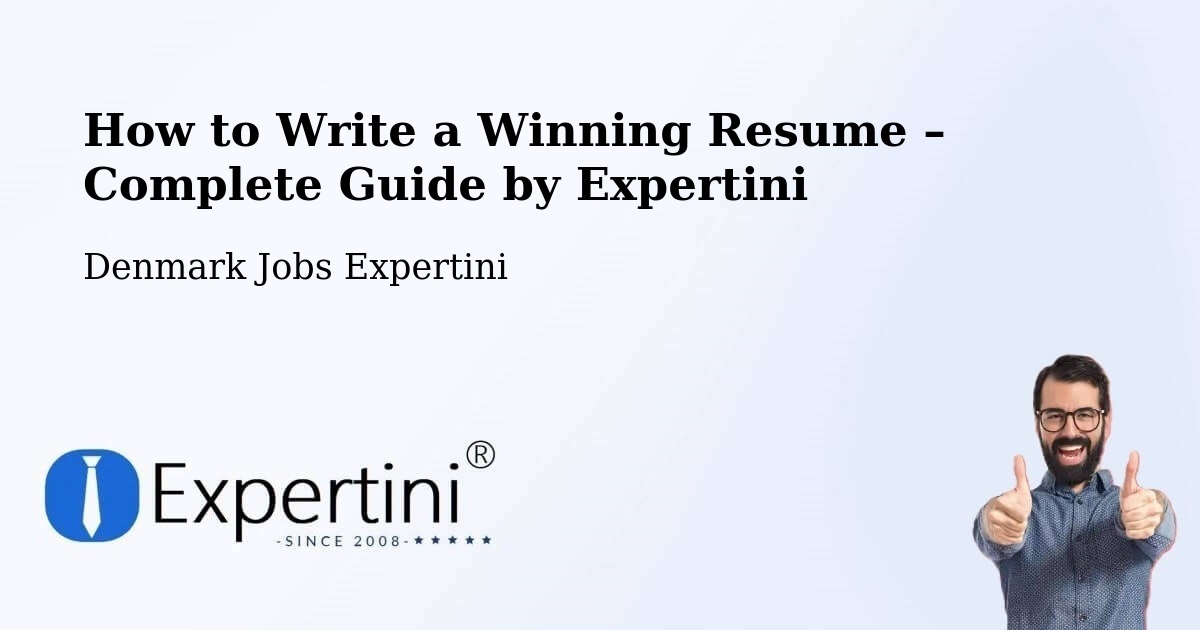 Resume Writing Guide for Job Seekers – Birkerød - Birkerød, Denmark Jobs Expertini